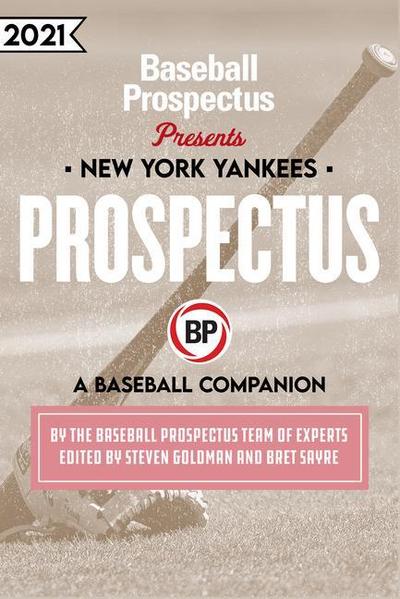 Baseball Prospectus: New York Yankees 2021