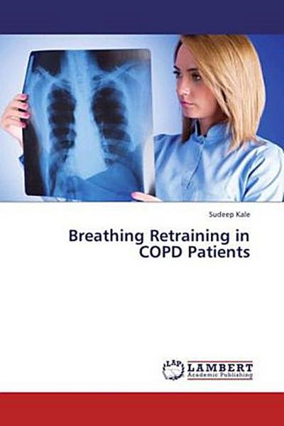 Breathing Retraining in COPD Patients