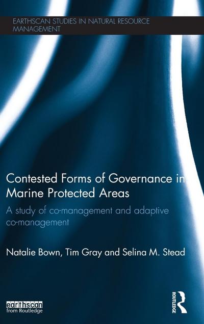 Contested Forms of Governance in Marine Protected Areas