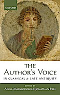 The Author’s Voice in Classical and Late Antiquity
