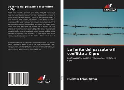 Le ferite del passato e il conflitto a Cipro
