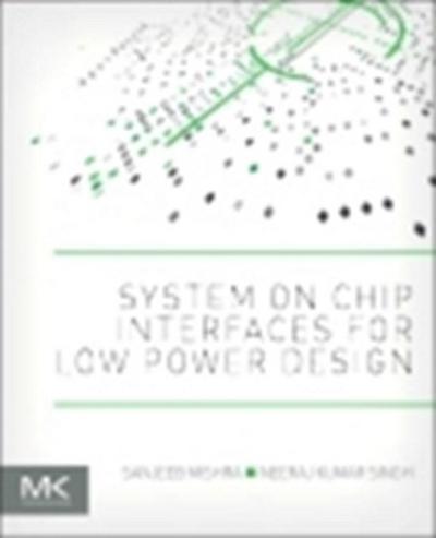 System on Chip Interfaces for Low Power Design