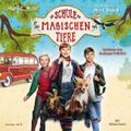 Die Schule der magischen Tiere von Margit Auer | Audio-CD
