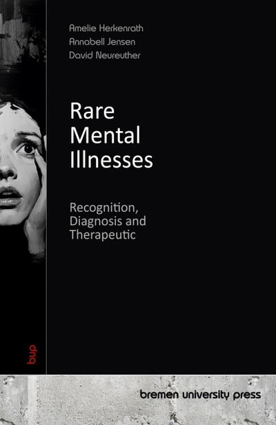 Rare Mental Illnesses