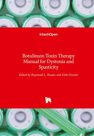 Botulinum Toxin Therapy Manual for Dystonia and Spasticity