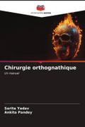 Chirurgie orthognathique