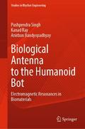 Biological Antenna to the Humanoid Bot