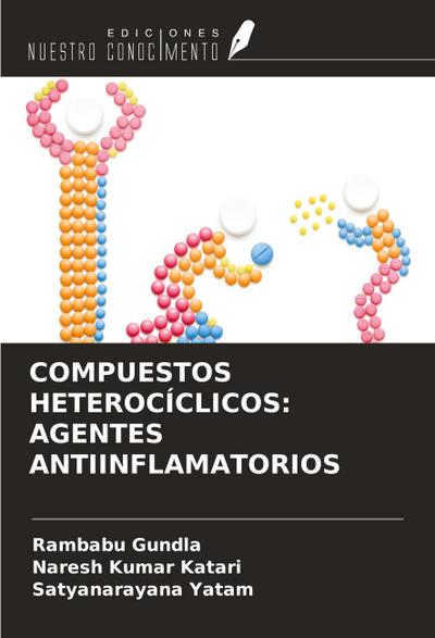 COMPUESTOS HETEROCÍCLICOS: AGENTES ANTIINFLAMATORIOS