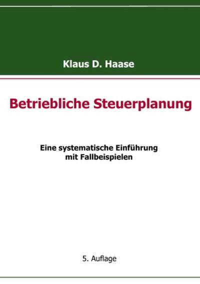 Betriebliche Steuerplanung