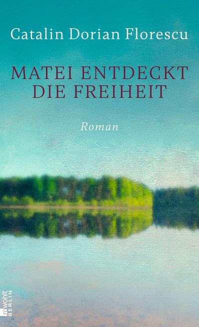 Matei entdeckt die Freiheit
