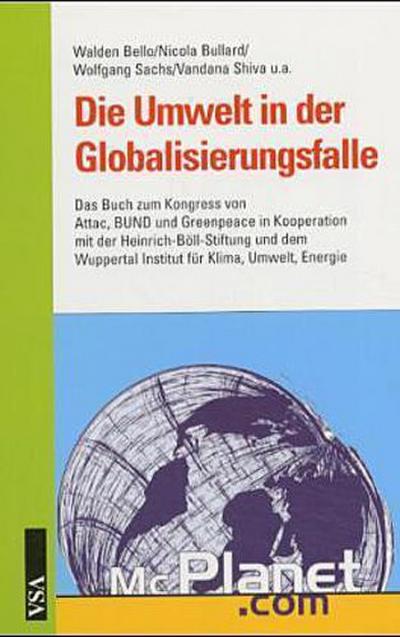 Die Umwelt in der Globalisierungsfalle