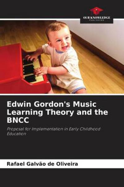 Edwin Gordon’s Music Learning Theory and the BNCC