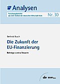 Die Zukunft der EU-Finanzierung