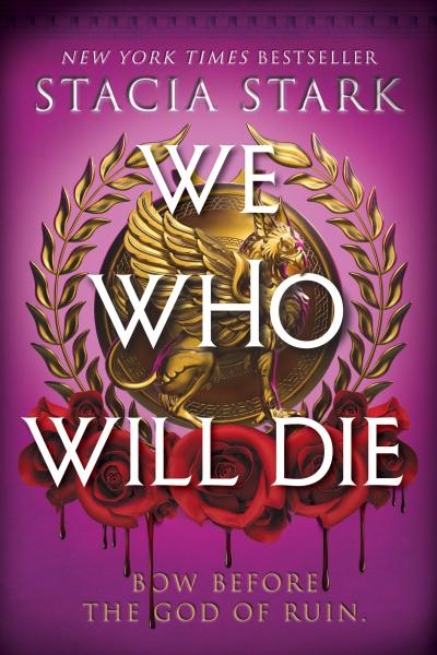 We Who Will Die