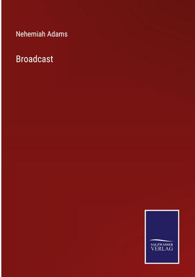 Broadcast