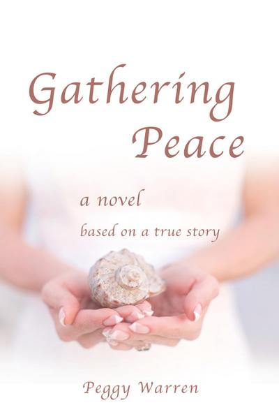 Gathering Peace