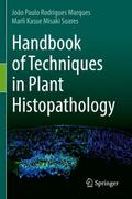 Handbook of Techniques in Plant Histopathology