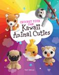 Crochet Your Own Kawaii Animal Cuties