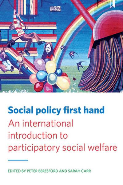 Social policy first hand