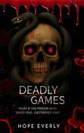Deadly Games