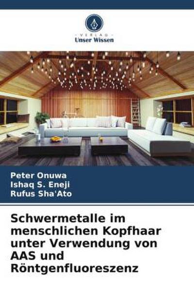 Schwermetalle im menschlichen Kopfhaar unter Verwendung von AAS und Röntgenfluoreszenz