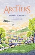 The Archers: Ambridge At War