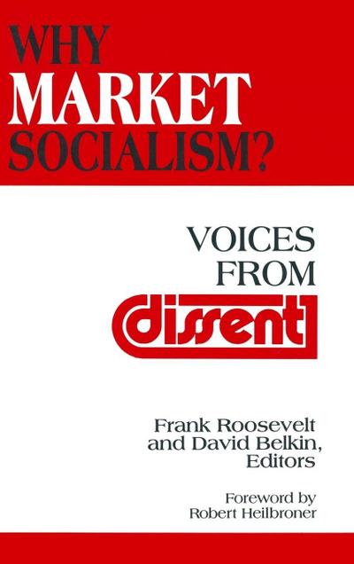 Why Market Socialism?