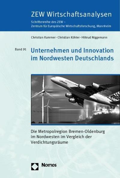 Unternehmen und Innovation im Nordwesten Deutschlands