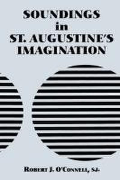 Soundings in St. Augustine’s Imagination