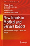 New Trends in Medical and Service Robots