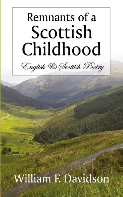 Remnants of a Scottish Childhood