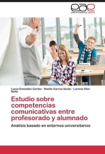 Estudio sobre competencias comunicativas entre profesorado y alumnado