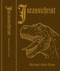 Jurassichrist