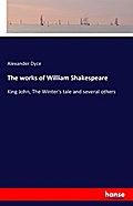 The works of William Shakespeare