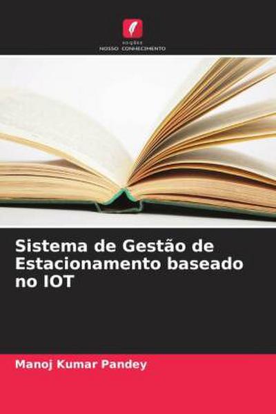 Sistema de Gestão de Estacionamento baseado no IOT