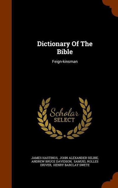Dictionary Of The Bible: Feign-kinsman