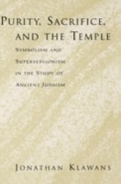 Purity, Sacrifice, and the Temple