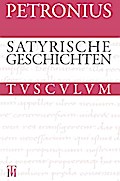 Satyrische Geschichten / Satyrica