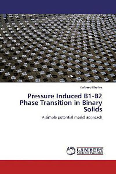 Pressure Induced B1-B2 Phase Transition in Binary Solids