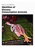 Abolition of Slavery Consumption Animals