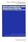 Sakulärisierung und Resakralisierung in westlichen Gesellschaften