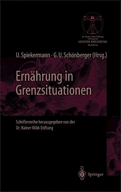 Ernährung in Grenzsituationen