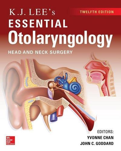 KJ Lee’s Essential Otolaryngology