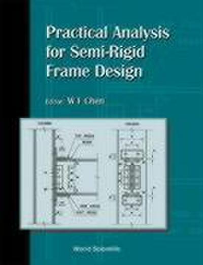 Practical Analysis for Semi-Regid Frame
