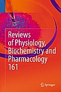 Reviews of Physiology, Biochemistry and Pharmacology 161