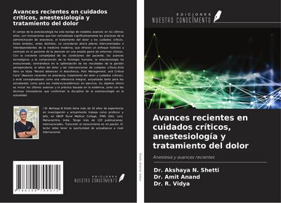 Avances recientes en cuidados críticos, anestesiología y tratamiento del dolor