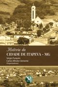 História da cidade de Itapeva-MG