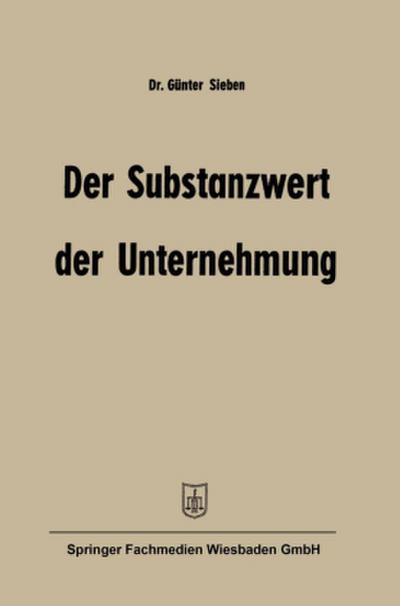 Der Substanzwert der Unternehmung