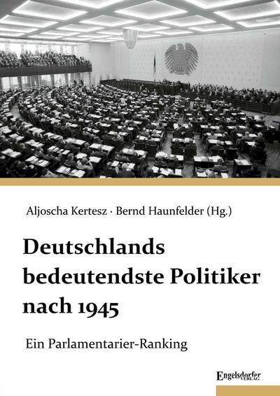 Deutschlands bedeutendste Politiker nach 1945