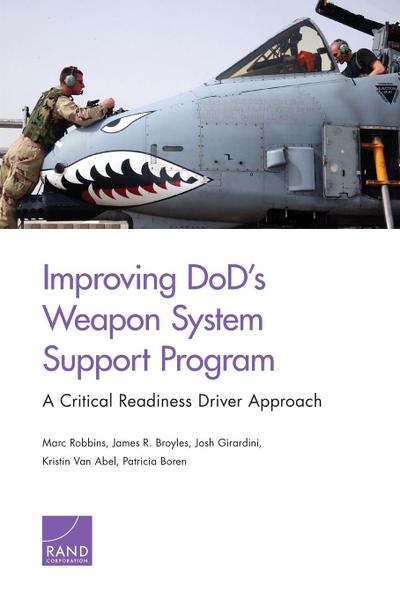 Improving DoD’s Weapon System Support Program